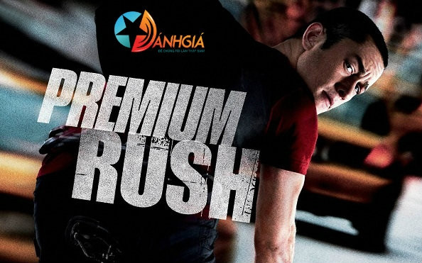 Premium Rush 2012 - Tốc độ kinh hoàng