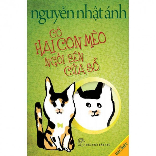 Có hai con mèo ngồi bên cửa sổ - Nguyễn Nhật Ánh